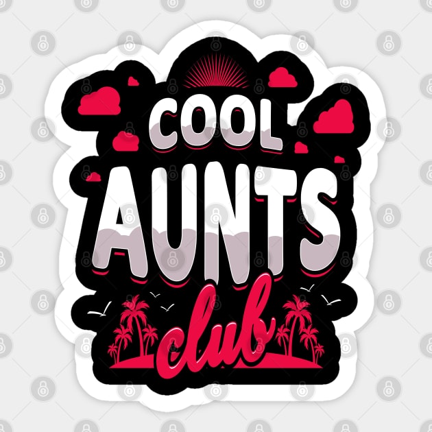 Cool Aunts Club Beach White Pink Sticker by JaussZ